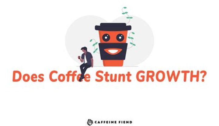 Does Caffeine Stunt Your Growth