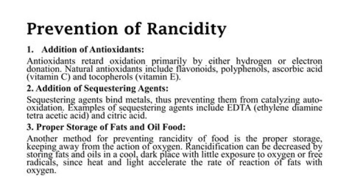 How can rancidity in fats and oils be prevented