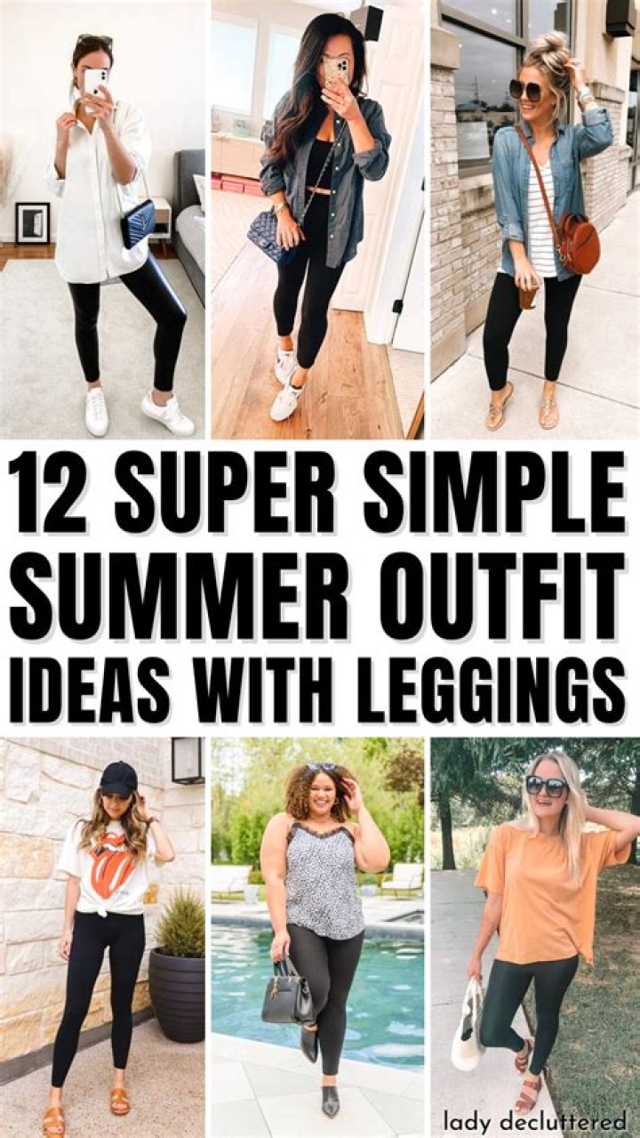Summer outfits with leggings - How To Discuss