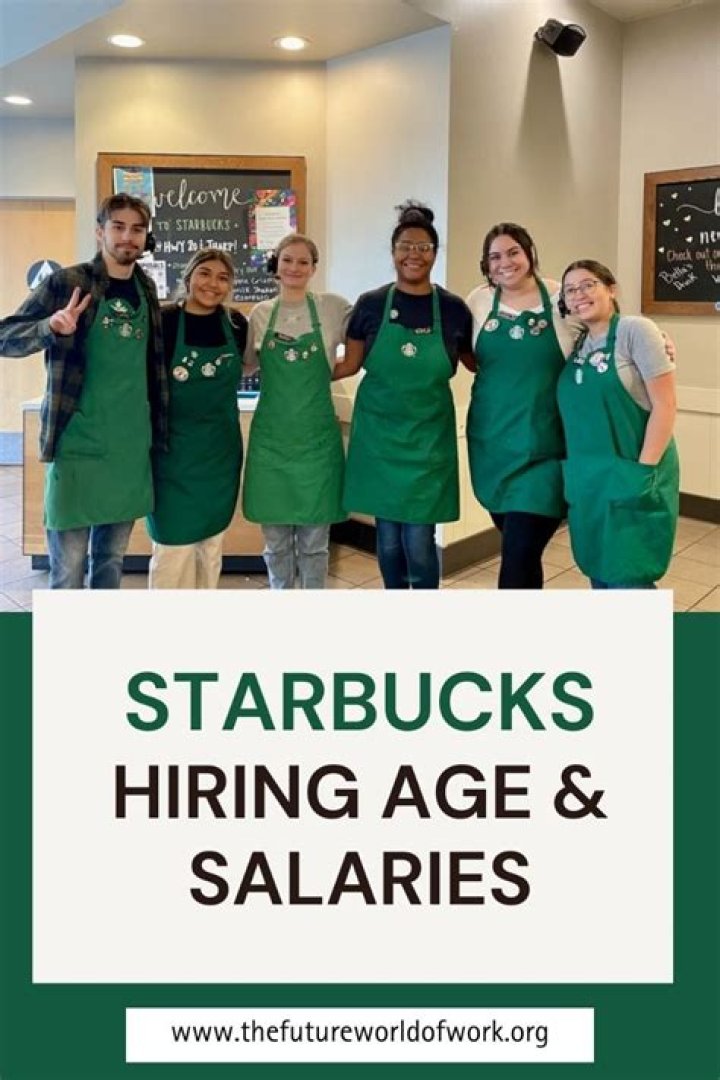 What Age Does Starbucks Hire