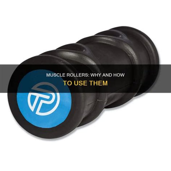 What are muscle rollers for