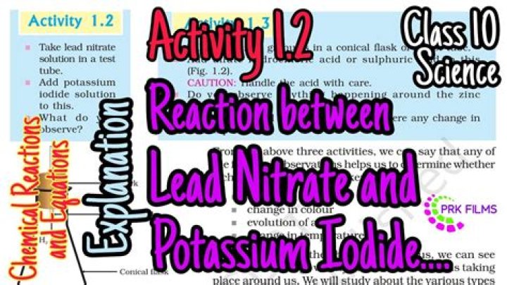 What do you observe when lead nitrate reacts with potassium iodide